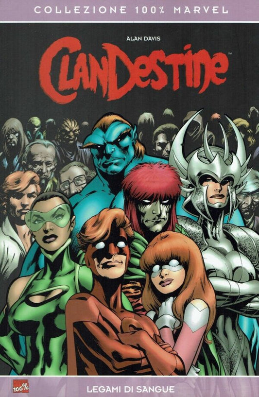 100% Marvel Clandestine – Legami di Sangue – Panini Comics