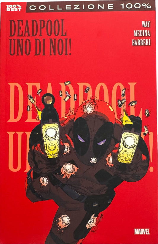 Fumetto: DEADPOOL Uno di noi! 100% Marvel