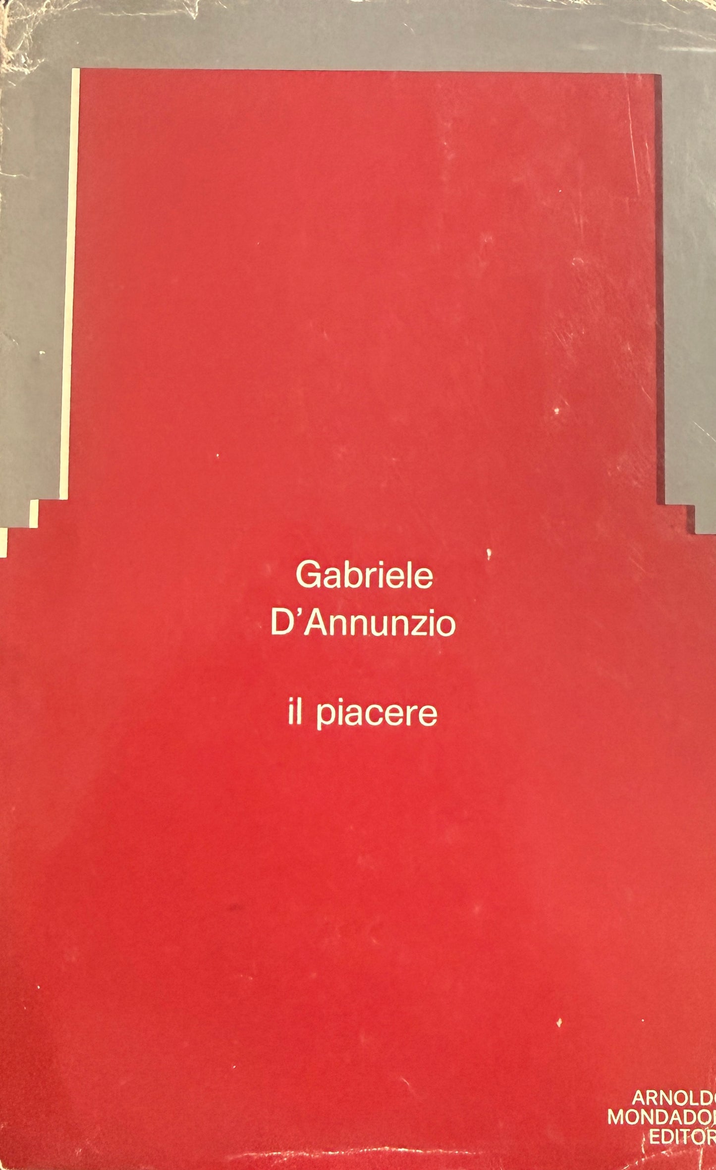 Il piacere - Gabriele D'Annunzio