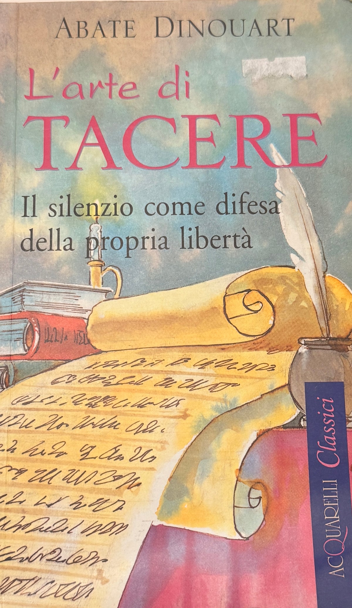 L'arte di tacere - Abate Dinouart