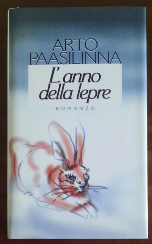 L'anno della lepre - Arto Paasilinna
