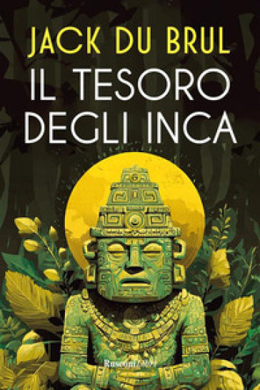 Il tesoro degli Inca - Jack Du Brul