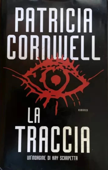 La traccia - Patricia Cornwell