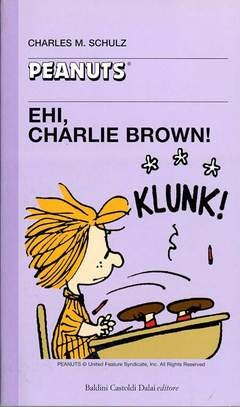 Peanuts - Charles M. Schulz