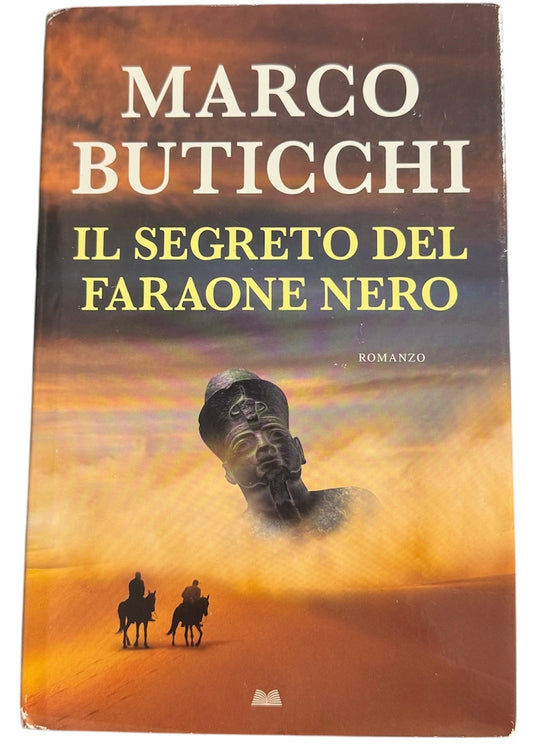 Il segreto del faraone nero - Marco Buticchi