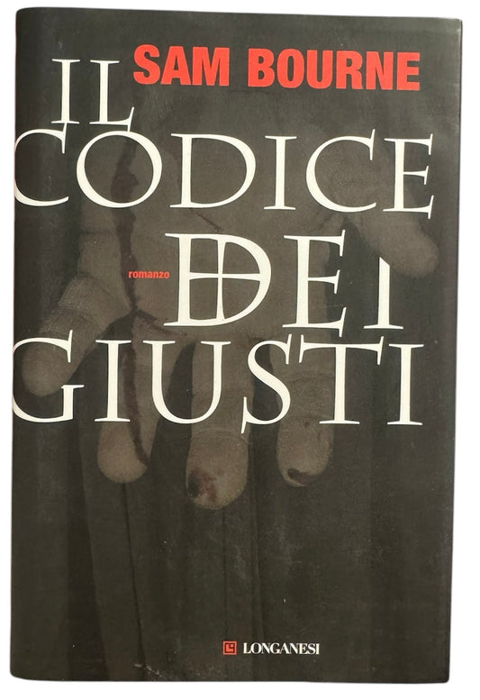 Il codice dei giusti - Sam Bourne