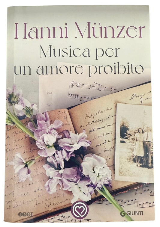 Musica per un amore proibito - Hanni Münzer