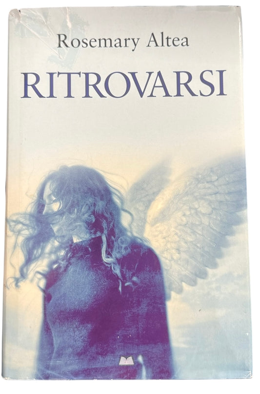 Ritrovarsi - Rosemary Altea