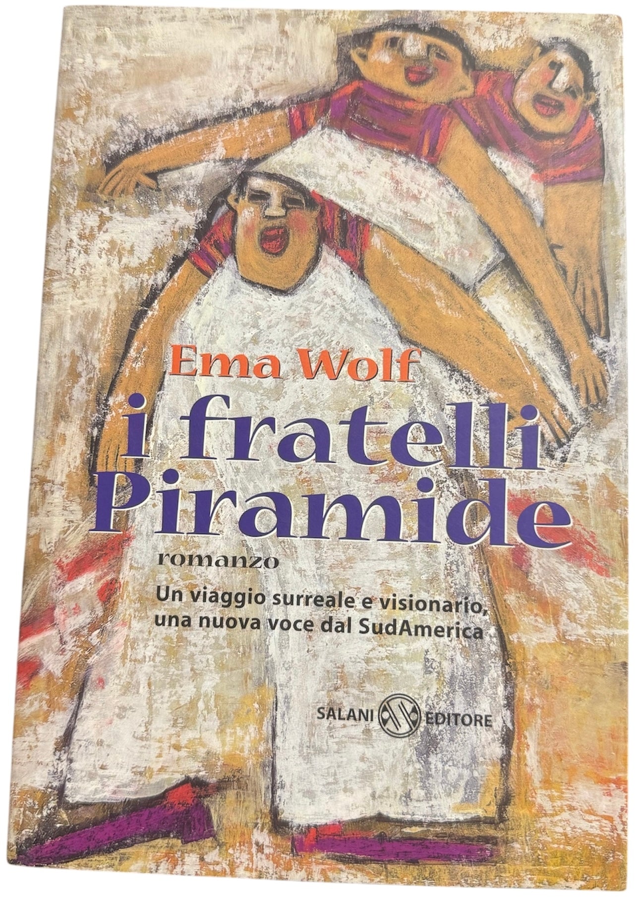 I fratelli Piramide - Ema Wolf