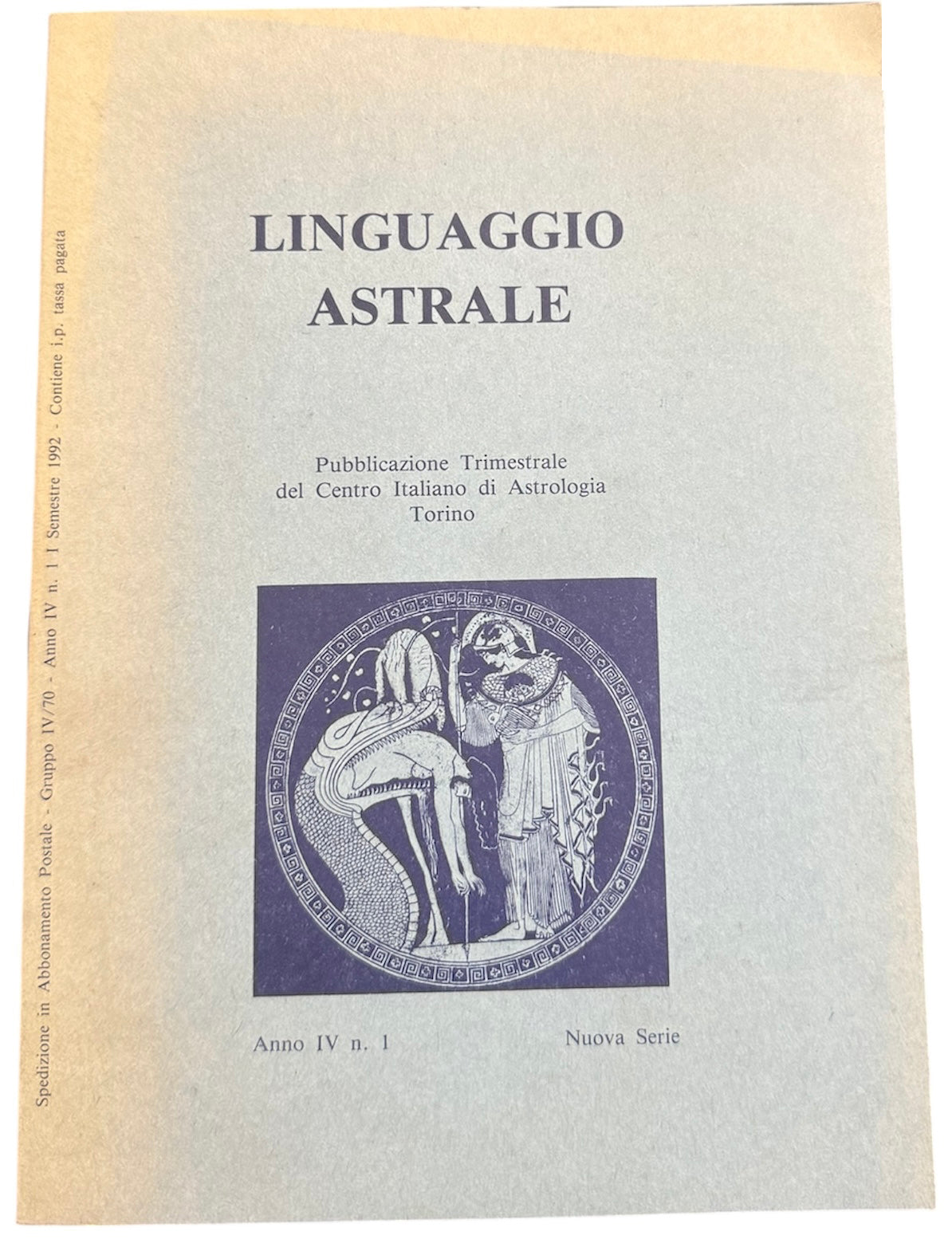 Linguaggio Astrale N. 86 - anno IV nr. 1 - Centro Italiano di Astrologia Torino