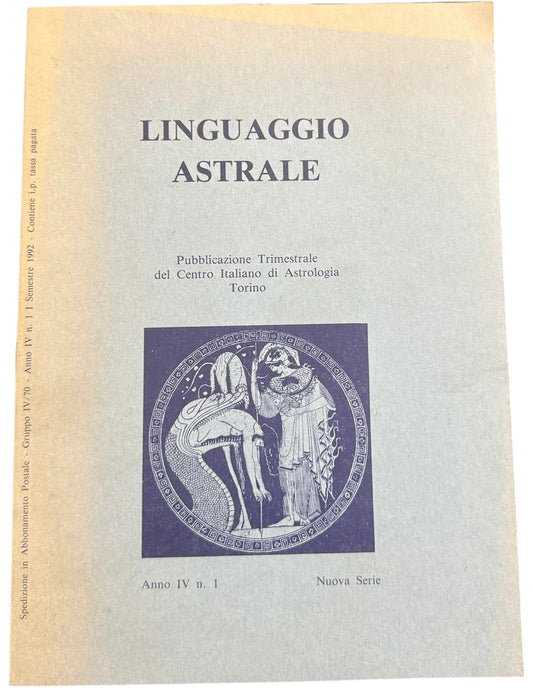 Linguaggio Astrale N. 86 - anno IV nr. 1 - Centro Italiano di Astrologia Torino