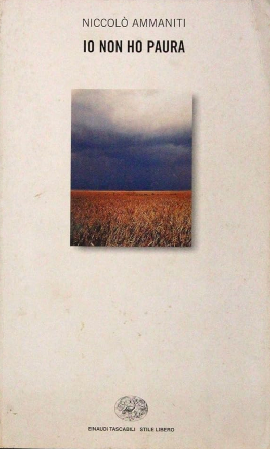 Io non ho paura - Niccolo Ammaniti