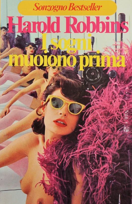 I sogni muoiono prima - Harold Robbins