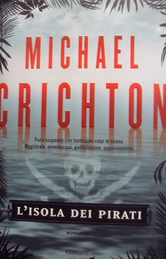 L'isola dei pirati - Michael Crichton
