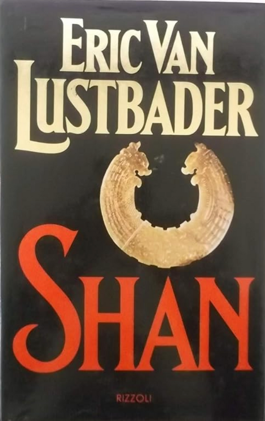 Shan - Eric Van Lustbader