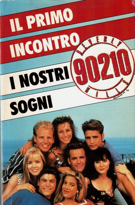 Beverly Hills 90210 Il primo incontro - I nostri sogni