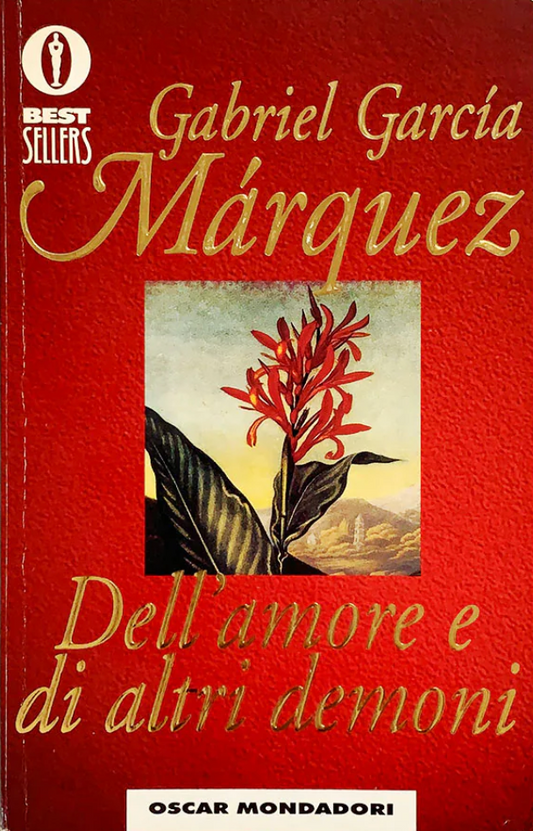 Dell'amore e altri demoni - Gabriel García Márquez