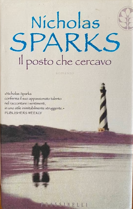 Il posto che cercavo - Nicholas Sparks