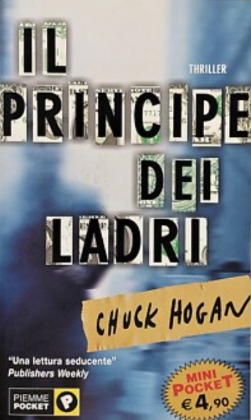 Il principe dei ladri - Chuck Hogan