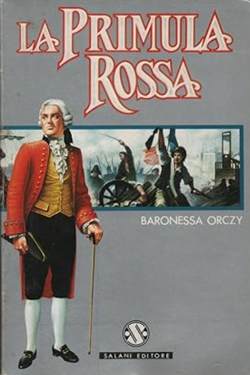 La primula rossa - Baronessa Orczy