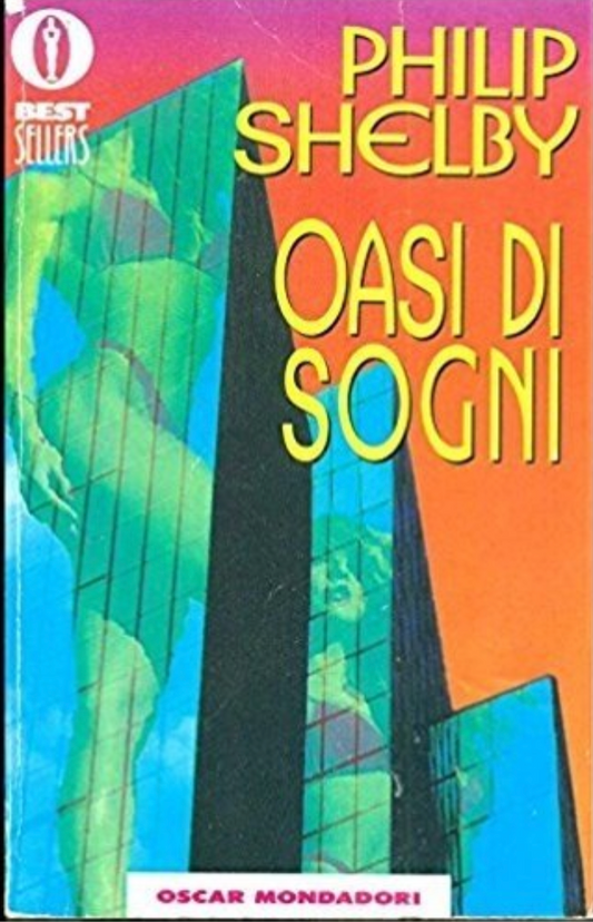 Oasi di sogni - Philip Shelby