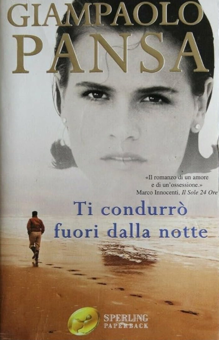 Ti condurrò fuori dalla notte - Giampaolo Pansa