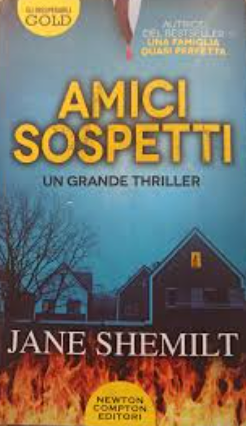 Amici sospetti - Jane Shemilt