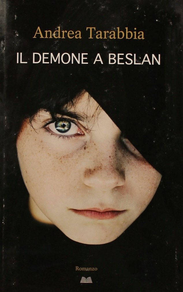 Il demone a Beslan - Andrea Tarabbia