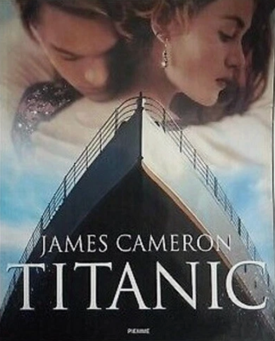 Titanic - James Cameron