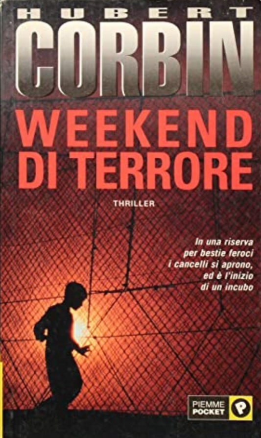Weekend di terrore - Hubert Corbin