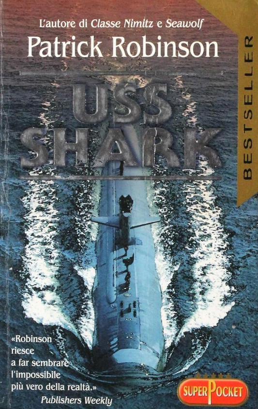 Uss shark - Patrick Robinson