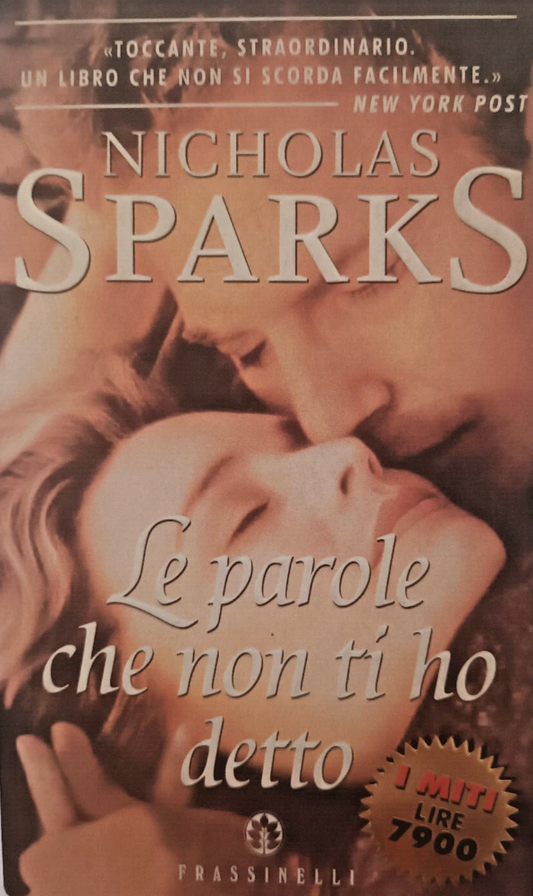 Le parole che non ti ho detto -  Nicholas Sparks