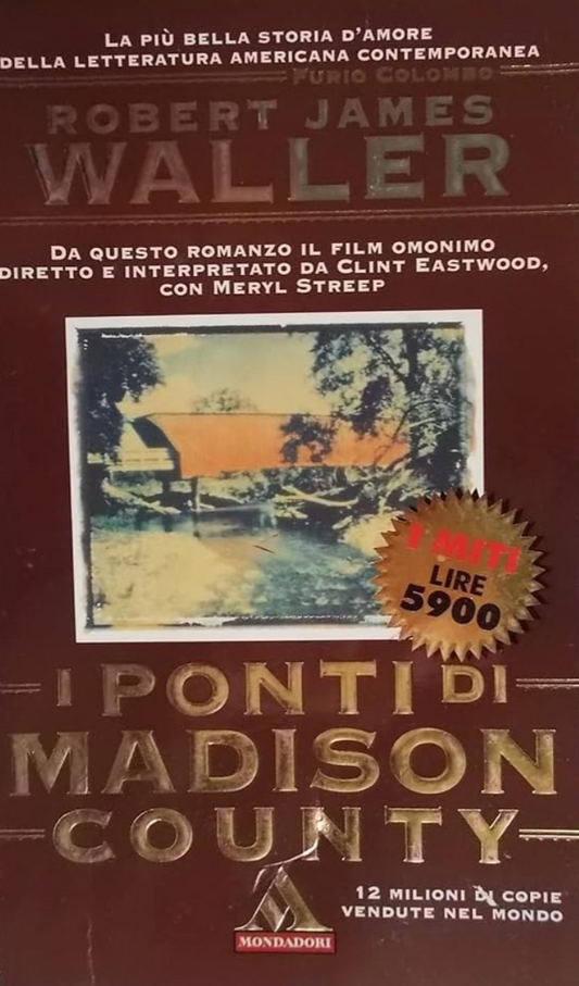 I ponti di Madison County - Robert James Waller