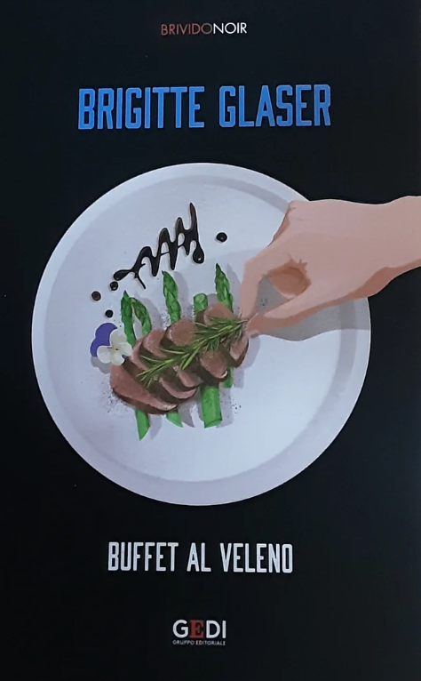 Buffet al veleno - Brigitte Glaser