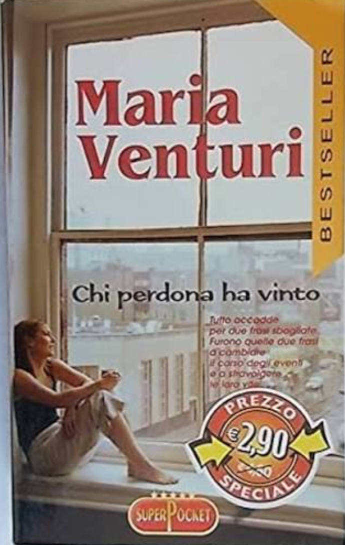 Chi perdona ha vinto - Maria Venturi