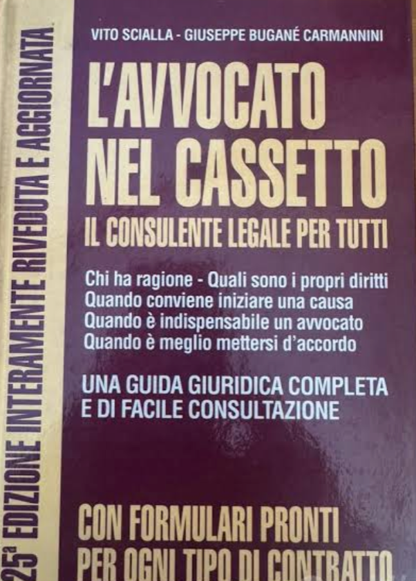 L'avvocato nel cassetto. Il consulente legale per tutti - Gianni Calloni