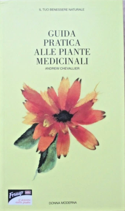 Guida pratica alle piante medicinali - Andrew Chevallier
