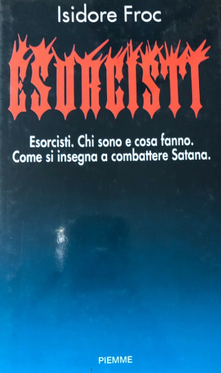 Esorcisti - Isidore Froc