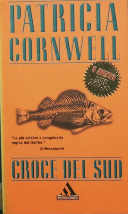 Croce del sud - Patricia Cornwell