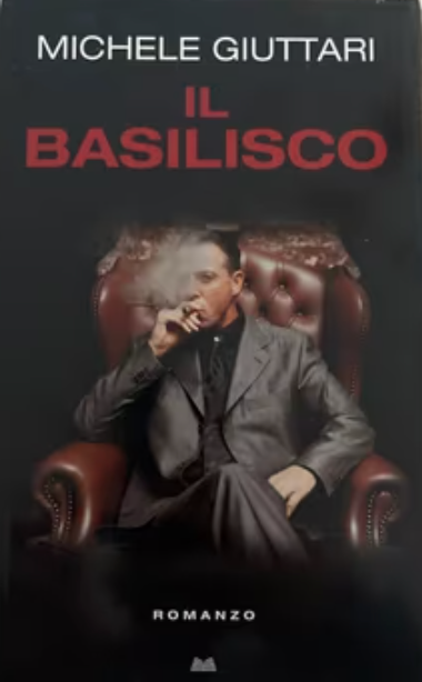 Il basilisco - Michele Giuttari