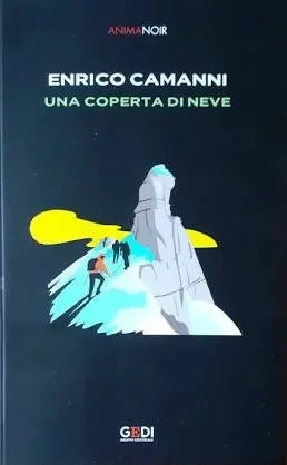 Una coperta di neve - Enrico Camanni