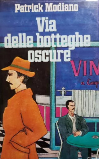 Via delle botteghe oscure  - Patrick Modiano
