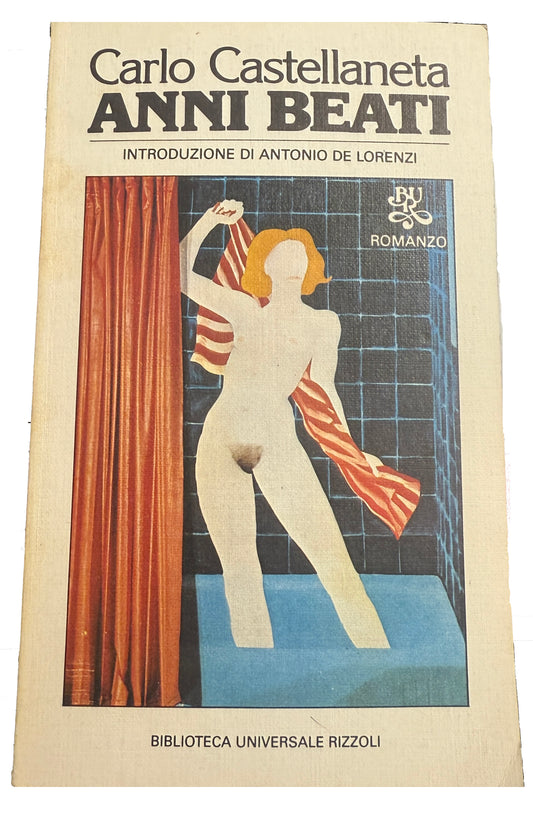 Anni beati - Carlo Castellaneta