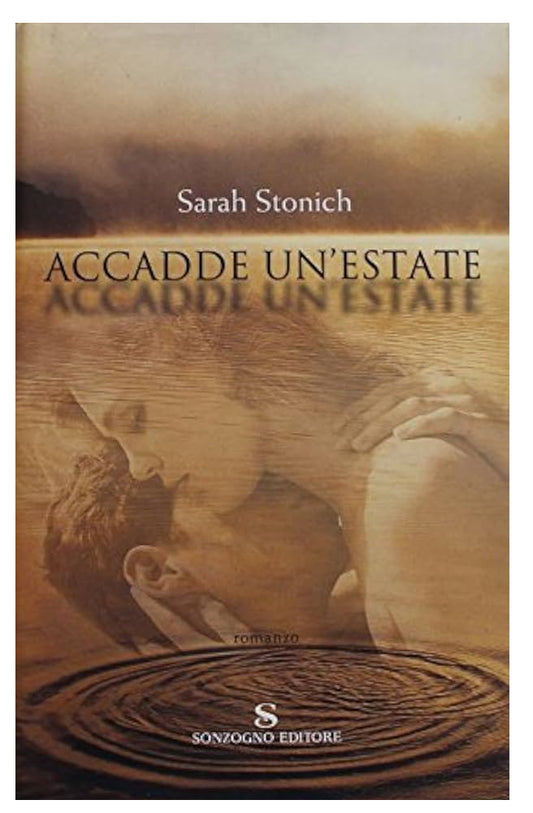 Accadde un'estate - Stonich Sarah