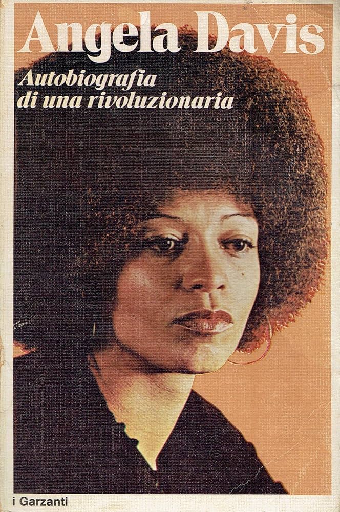 Autobiografia di una rivoluzionaria - Angela Davis