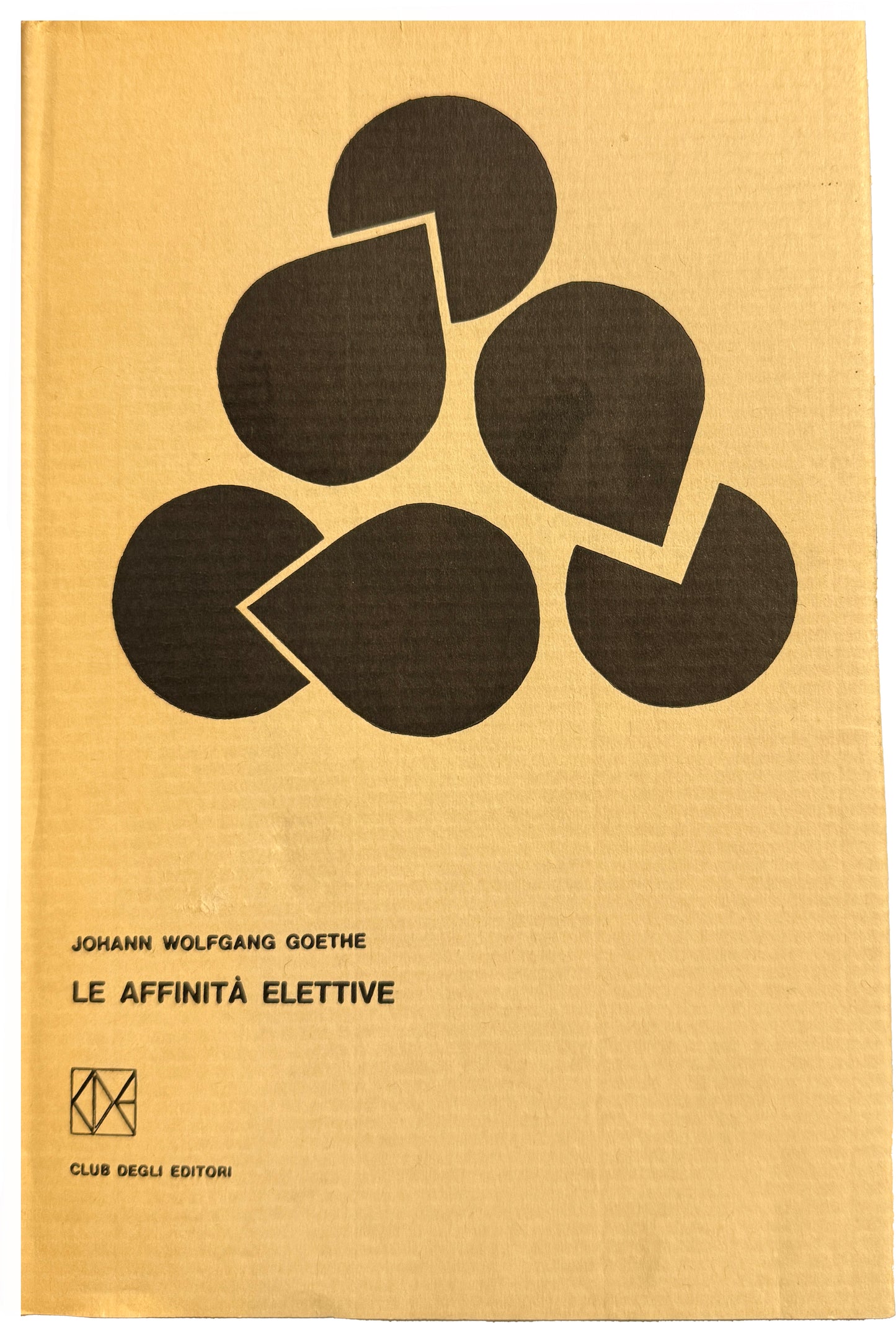Le affinità elettive - Johann Wolfgang Goethe 1960