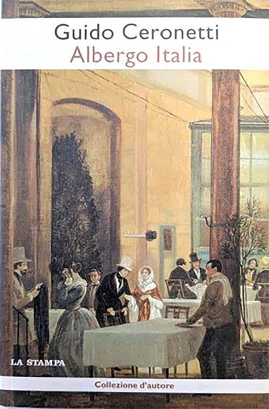 Albergo Italia - Guido Ceronetti