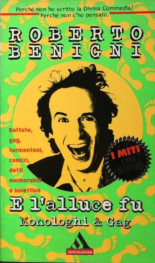 E l'alluce fu: monologhi & gag - Roberto Benigni
