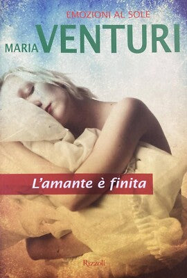 L'amante è finita - Maria Venturi