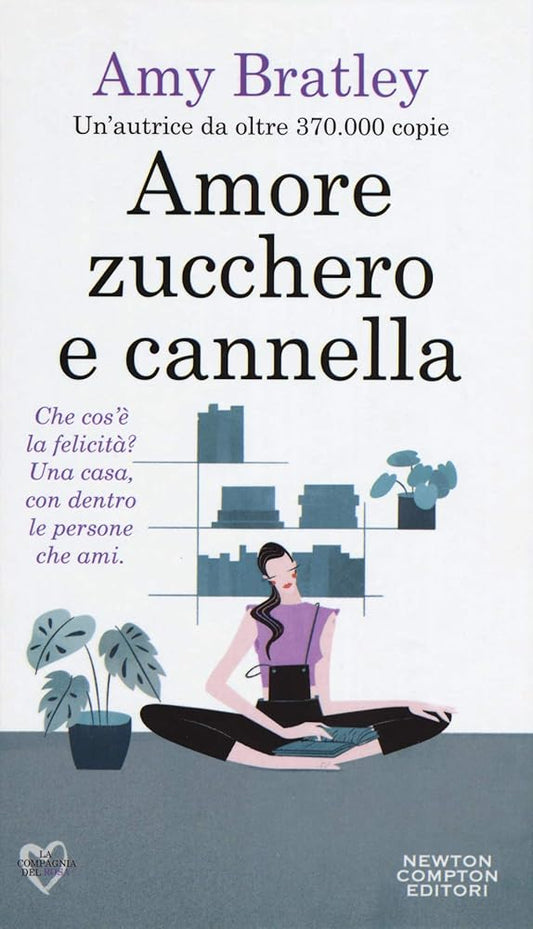 Amore, zucchero e cannella - Amy Bratley - La Libroteca